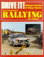 Drive It! The Complete Guide to Rallying - 2nd edition